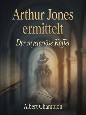 cover image of Arthur Jones ermittelt